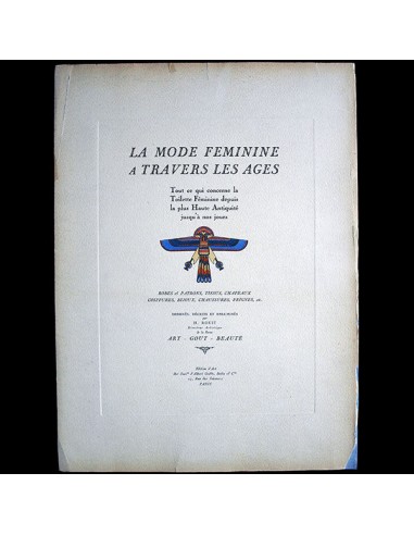 Art, Goût, Beauté - La mode feminine a travers les ages, par Henri Rouit (1929) de France