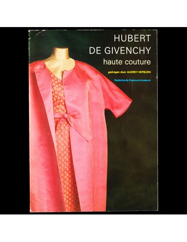 Hubert de Givenchy Haute Couture gedragen door Audrey Hepburn, Nederlands Kostuummuseum, Den Haag (1988) suggérées chez