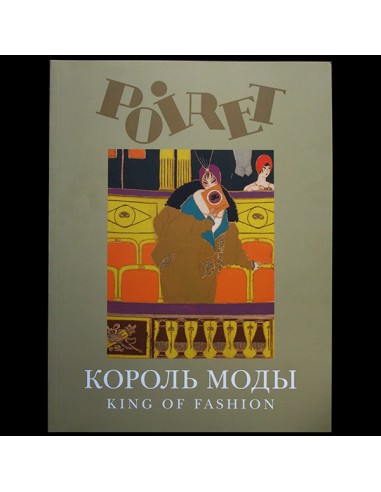 Poiret, King of Fashion, catalogue de l'exposition de Moscou (2011) online